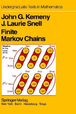 Finite Markov Chains: With a New Appendix "Generalization of a Fundamental Matrix" (Undergraduate Texts in Mathematics)