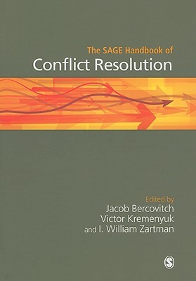 The SAGE Handbook of Conflict Resolution (Hardcover)