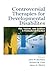 Controversial Therapies for Developmental Disabilities by John W. Jacobson