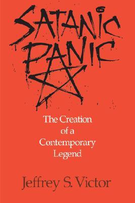 Satanic Panic: The Creation of a Contemporary Legend (Paperback)