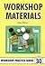Workshop Materials (Workshop Practice Series #30)