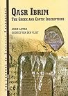 Qasr Ibrim: The Greek and Coptic Inscriptions Published on Behalf of the Egypt Exploration Society (JJP Supplements)