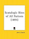 Scatalogic Rites of All Nations