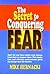Secret to Conquering Fear, The by Mike Hernacki