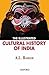 The Illustrated Cultural History of India