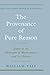 The Provenance of Pure Reason: Essays in the Philosophy of Mathematics and Its History (Logic and Computation in Philosophy)