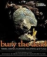 Bury the Dead: To...