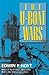 The U-Boat Wars