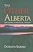 Other Alberta: Decoding a Political Enigma (Trade Books based in Scholorship(TBS))