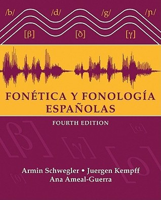 Fonética y fonología españolas (Paperback)