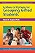 A Menu of Options for Grouping Gifted Students (Practical Strategies Series in Gifted Children)