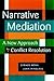 Narrative Mediation: A New ...