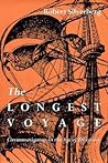 The Longest Voyage: Circumnavigators in the Age of Discovery The Longest Voyage: Circumnavigators in the Age of Discovery