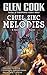 Cruel Zinc Melodies (Garret...