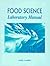 Food Science Laboratory Manual