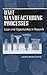 Unit Manufacturing Processes: Issues and Opportunities in Research
