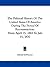 The Political History Of The United States Of America During The Period Of Reconstruction: From April 15, 1865 To July 15, 1870