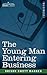 The Young Man Entering Business (Cosimo Classics)