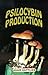 Psilocybin Producers Guide by Adam Gottlieb
