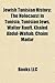 Jewish Tunisian History: The Holocaust in Tunisia, Tunisian Jews, Walter Rauff, Khaled Abdul-Wahab, Chaim Madar