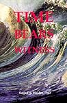 Time Bears Witness