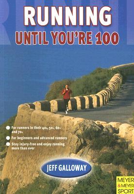 Running Until You're 100 (Paperback)