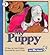 My Puppy (Let Me Read, Level 1)