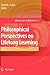 Philosophical Perspectives on Lifelong Learning (Lifelong Learning Book Series, 11)