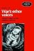 War's Other Voices: Women W...