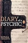 Diary of a Psychic by Sonia Choquette