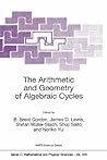The Arithmetic and Geometry of Algebraic Cycles (Nato Science Series C:, 548) The Arithmetic and Geometry of Algebraic Cycles (Nato Science Series C:, 548)