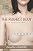 The Perfect Body: An Annie March Novel