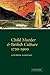 Child Murder and British Cu...