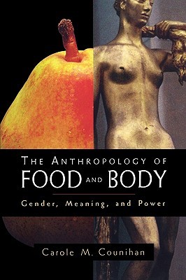 The Anthropology of Food and Body (Paperback)