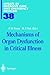 Mechanisms of Organ Dysfunction in Critical Illness (Update in Intensive Care and Emergency Medicine, 38)