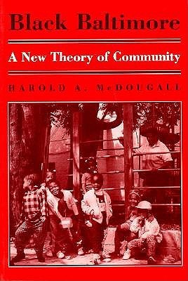 Black Baltimore: A New Theory of Community (Paperback)