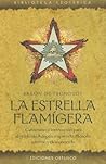 La estrella flamígera