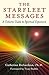 The Starfleet Messages by Catherine Richardson