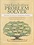 The Family Tree Problem Solver: Tried-and-True Tactics for Tracing Elusive Ancestors