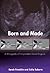 Born and Made: An Ethnograp...