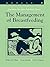 The Management of Breastfeeding (Module 4) by Jan Simpson