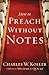 How to Preach without Notes