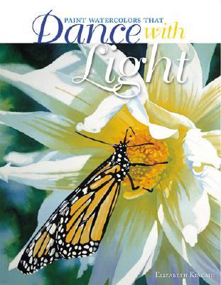Paint Watercolors that Dance with Light (Paperback)