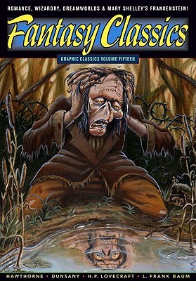 Graphic Classics, Volume 15: Fantasy Classics (paper)