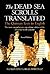 The Dead Sea Scrolls Translated: The Qumran Texts in English