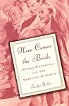 Here Comes the Bride by Jaclyn Geller