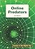 Online Predators (Issues in the Digital Age)