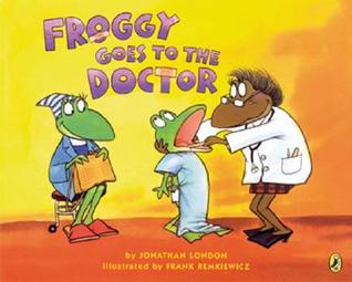 Froggy Goes to the Doctor (Paperback)