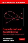 Counterfactuals and Causal Inference: Methods and Principles for Social Research (Analytical Methods for Social Research)