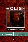 Holism: A Shopper's Guide